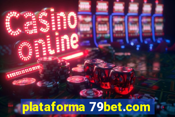 plataforma 79bet.com